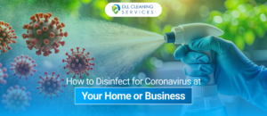 How to Disinfect for Coronavirus at