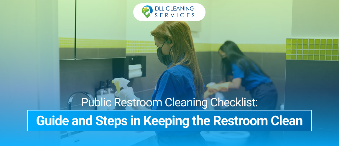 Public Restroom Cleaning Checklist Guide and Steps in Keeping the Restroom Clean