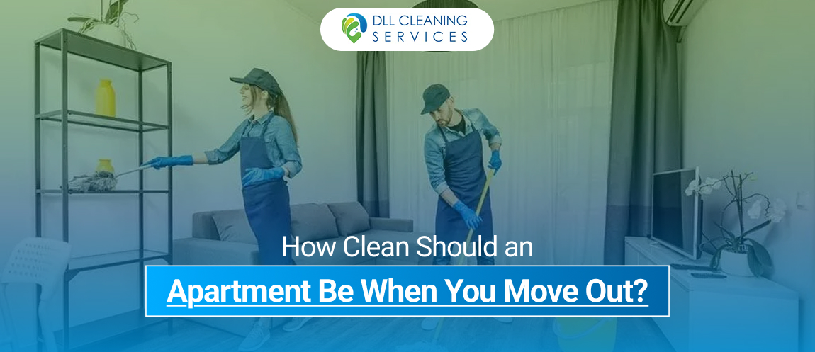 How Clean Should an Apartment Be When You Move Out