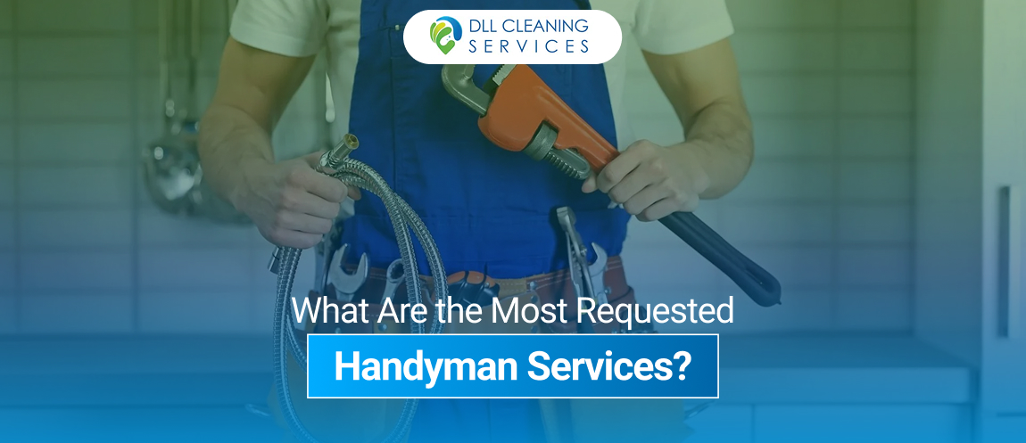 What Are the Most Requested Handyman Services